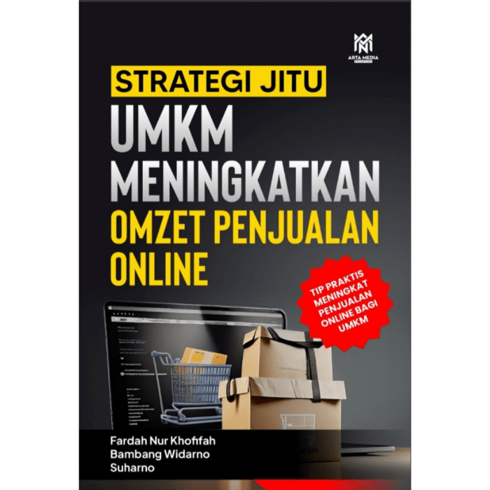 Strategi Jitu UMKM Meningkatkan Omzet Penjualan Online - Arta Media Strategi Jitu UMKM Meningkatkan Omzet Penjualan Online - Arta Media